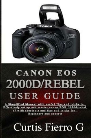 Cover of CANON EOS 2000D/Rebel T7 User Guide