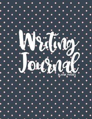Book cover for Writing Journal Blank Pages