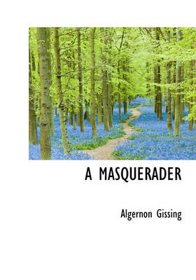 Book cover for A Masquerader