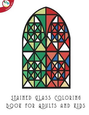Book cover for Stained Glass Coloring Book for Adults and Kids
