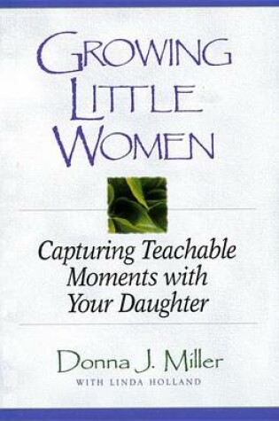 Cover of Growing Little Women