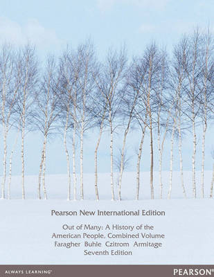 Book cover for Out of Many Combined Pearson New International Edition, plus MyHistoryLab without eText