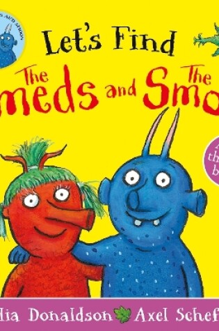 Cover of Let's Find The Smeds and the Smoos