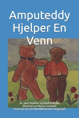 Book cover for Amputeddy Hjelper En Venn