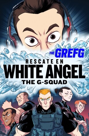 Cover of Rescate en White Angel The G-Squad / Rescue in White Angel The G-Squad
