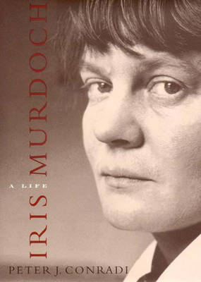 Book cover for Iris Murdoch: A Life