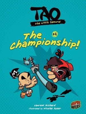 Book cover for Tao, the Little Samurai 4: The Championship!