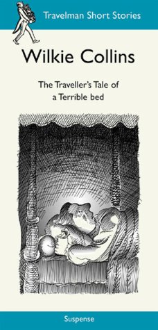 Book cover for The Travellers Story of a Terribly Strange Bed