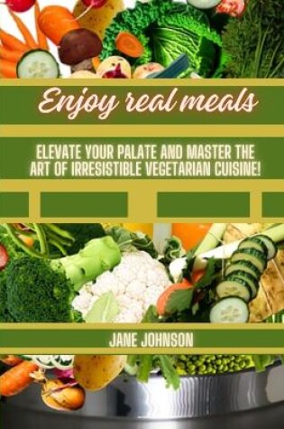 Cover of Enjoy real meals