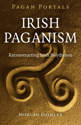 Book cover for Pagan Portals - Irish Paganism