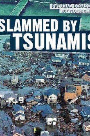 Cover of Slammed by Tsunamis