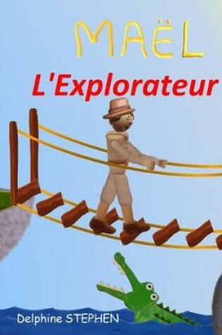 Cover of Maël l'Explorateur