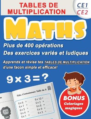 Cover of Maths Tables de Multiplication Ce1/Ce2