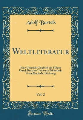 Book cover for Weltliteratur, Vol. 2