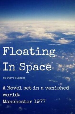 Cover of Floating In Space