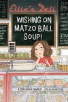 Book cover for Ellie's Deli: Wishing on Matzo Ball Soup!