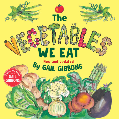Book cover for The Vegetables We Eat (New & Updated)