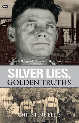 Book cover for Silver Lies, Golden Truths