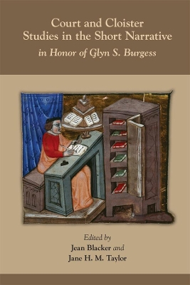 Book cover for Court and Cloister: Studies in the Short Narrati - In Honor of Glyn S. Burgess