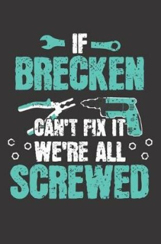Cover of If BRECKEN Can't Fix It