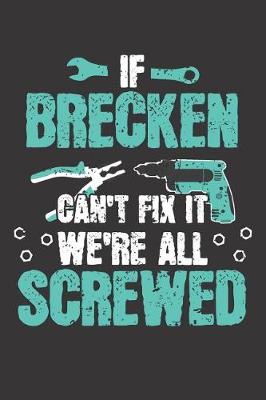 Book cover for If BRECKEN Can't Fix It