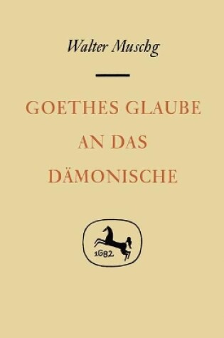Cover of Goethes Glaube an das Dämonische