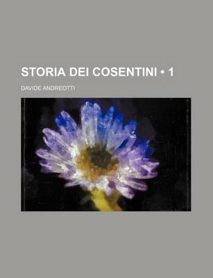 Book cover for Storia Dei Cosentini (1)