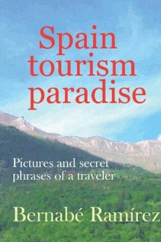 Cover of Spain, Tourism paradise