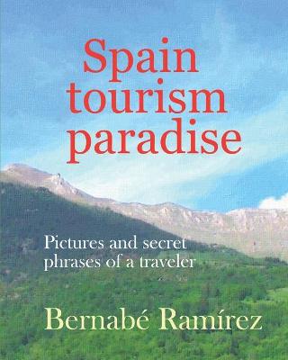 Book cover for Spain, Tourism paradise