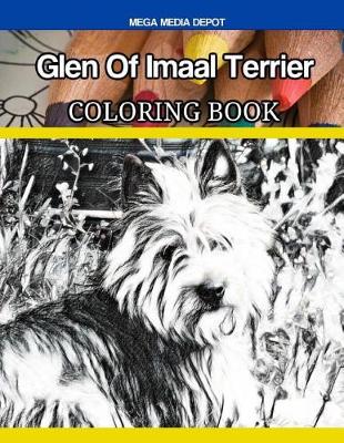 Book cover for Glen Of Imaal Terrier Coloring Book