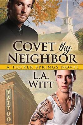 Book cover for Covet Thy Neighbor