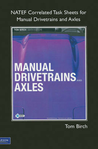 Cover of NATEF Correlated Task Sheets for Manual Drivetrain and Axles