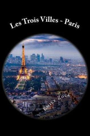 Cover of Les Trois Villes - Paris