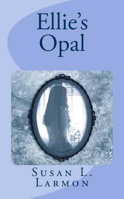 Book cover for Ellie's Opal