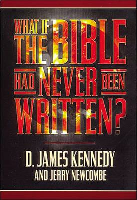 Book cover for What If the Bible Had Never Been Written?