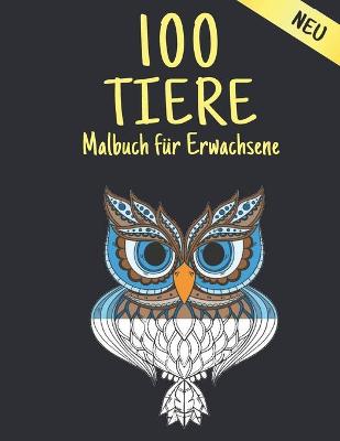Book cover for Neu Malbuch Erwachsene Tiere