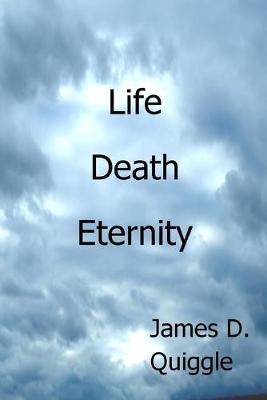 Book cover for Life, Death, Eternity