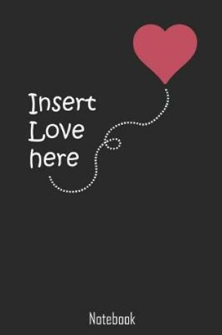 Cover of Insert Love here