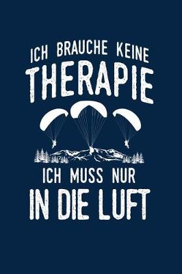 Book cover for Therapie? Lieber Gleitschirmfliegen