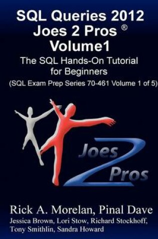 Cover of SQL Queries 2012 Joes 2 Pros Volume1