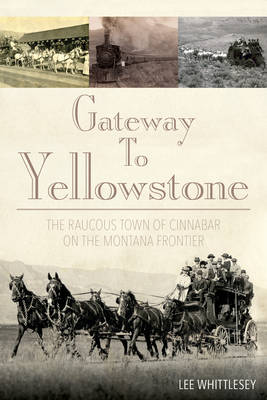 Book cover for Gateway to Yellowstone