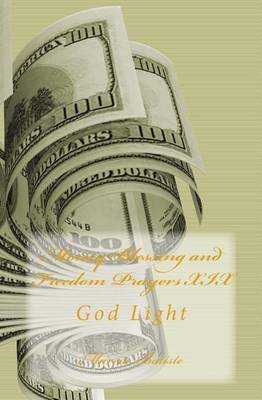 Book cover for Money Blessing and Freedom Prayers XIX