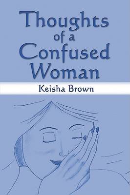 Book cover for Thoughts of a Confused Woman