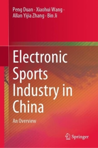 Cover of Electronic Sports Industry in China