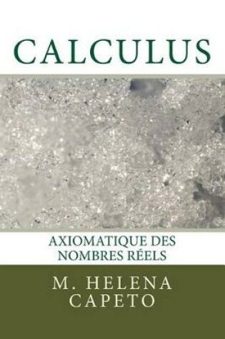 Cover of Axiomatique Des Nombres Reels