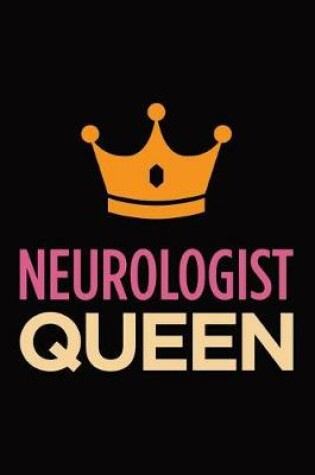 Cover of Neurologist Queen