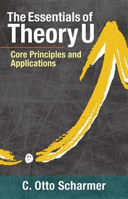 Cover of The Essentials of Theory U