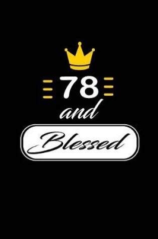 Cover of 78 and Blessed