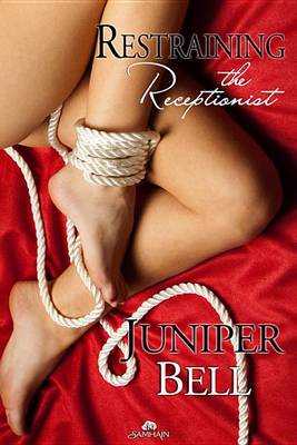Cover of Restraining the Receptionist