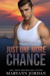 Book cover for Just One More Chance